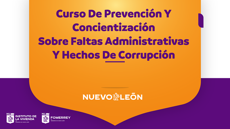 Curso De Prevención Y Concientización Sobre Faltas Administrativas Y Hechos De Corrupción